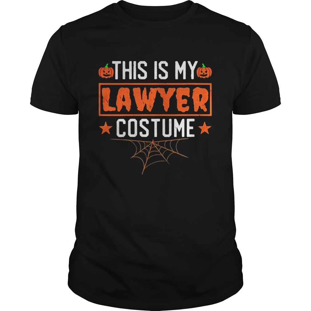 This is my lawyer costume Halloween shirt