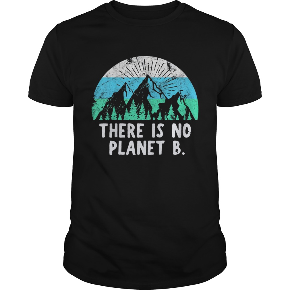 Retro Vintage There Is No Planet B Shirt