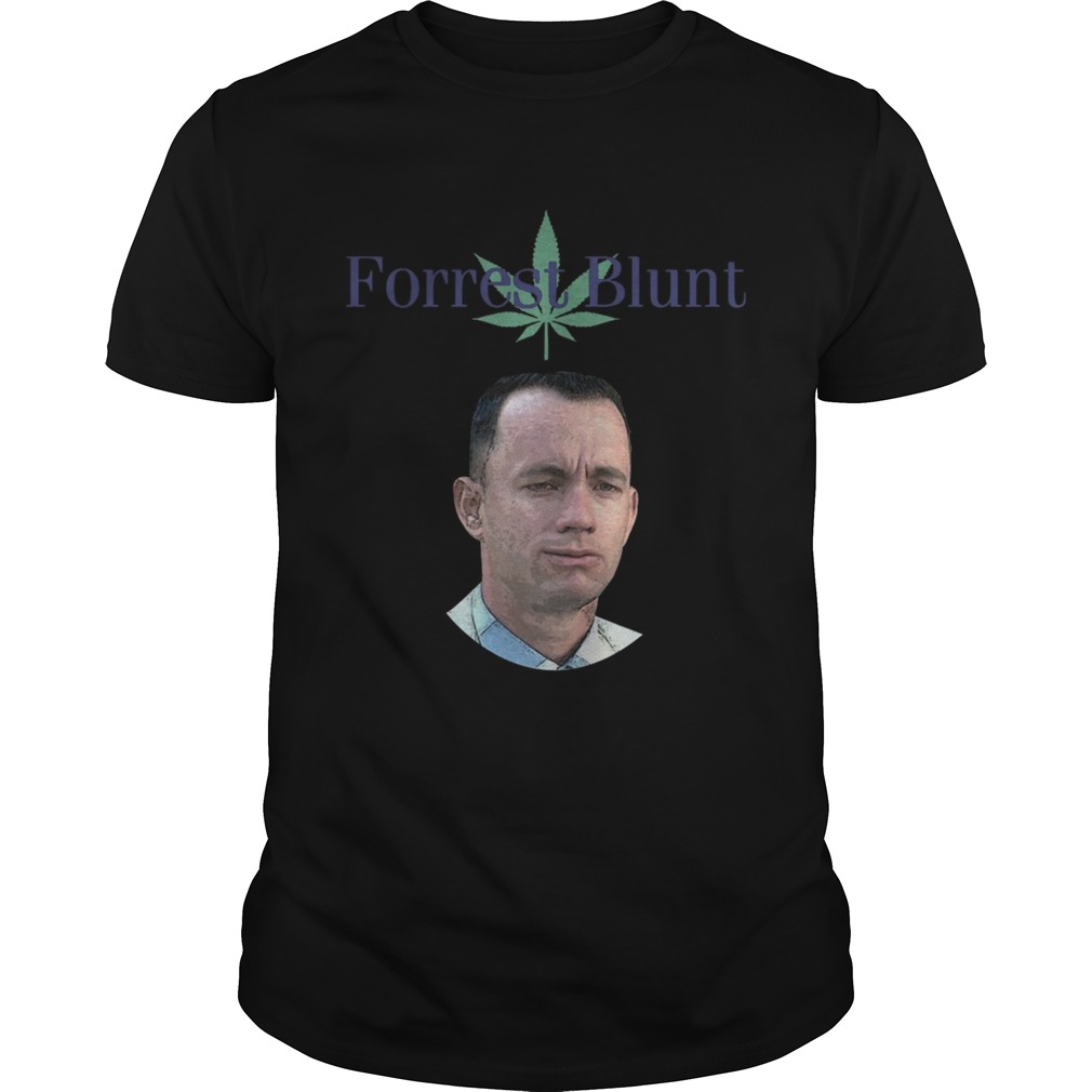 Weed Forrest Blunt Shirt