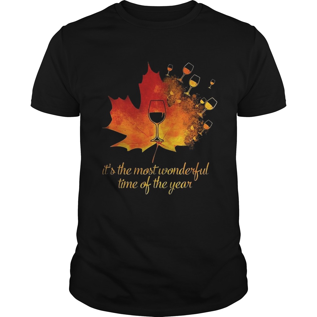 Wine leaf Its the most wonderful time of the year shirt