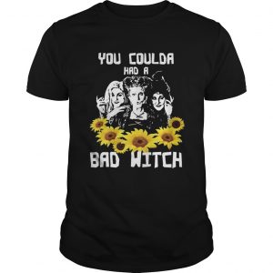 You coulda had a bad witch Hocus Pocus sunflowers unisex