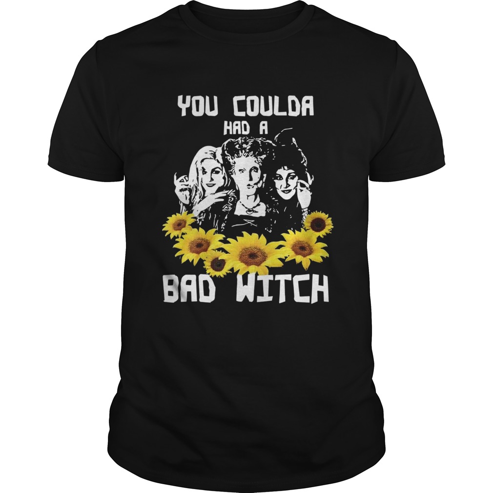 You coulda had a bad witch Hocus Pocus sunflowers shirt