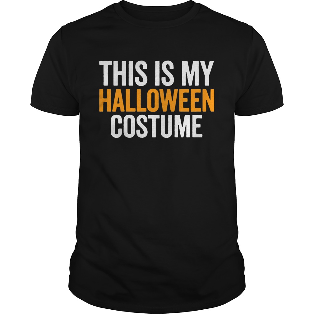 Vintage This Is My Halloween Costume Funny Retro Shirt