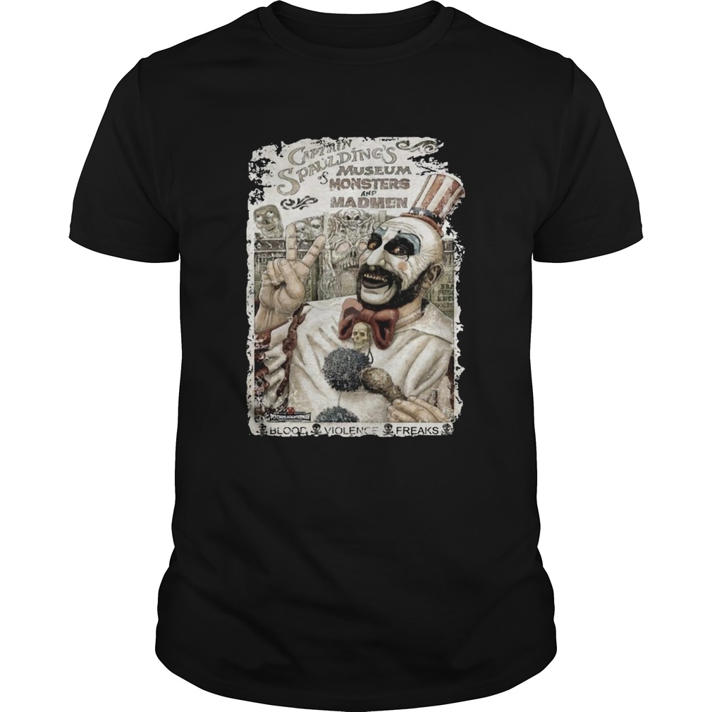 Captain Spauldings Museum of Monsters and Madmen shirt