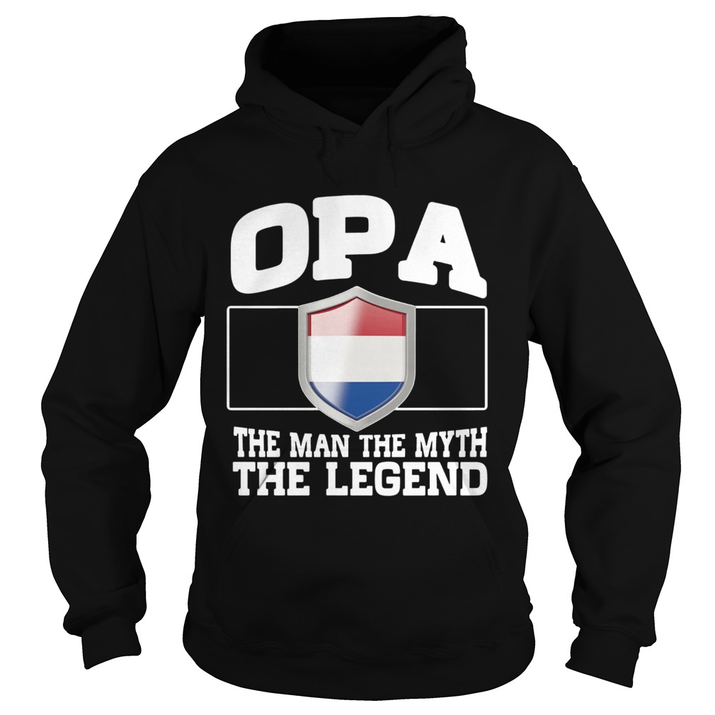 OPA The man the myth the legend shirt