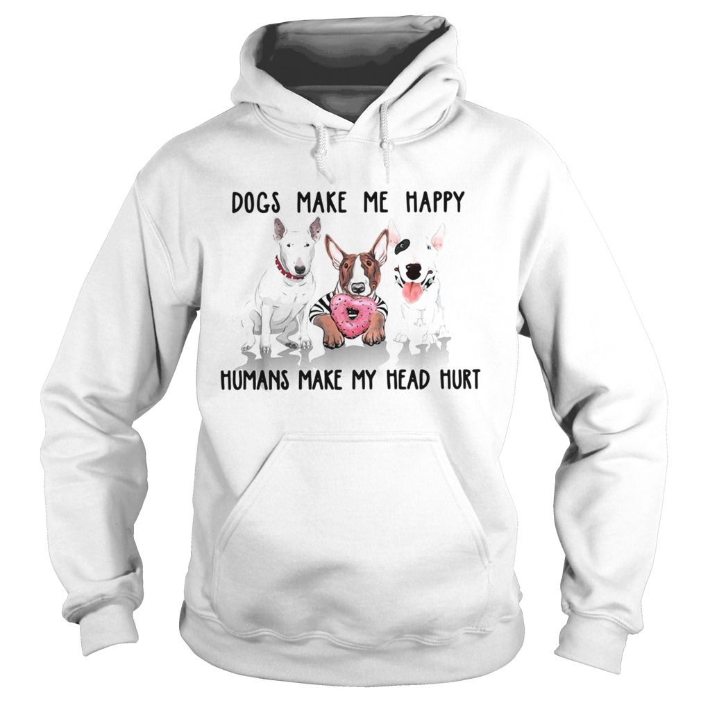 Dachshund dogs make me happy humans make my head hurt shirt