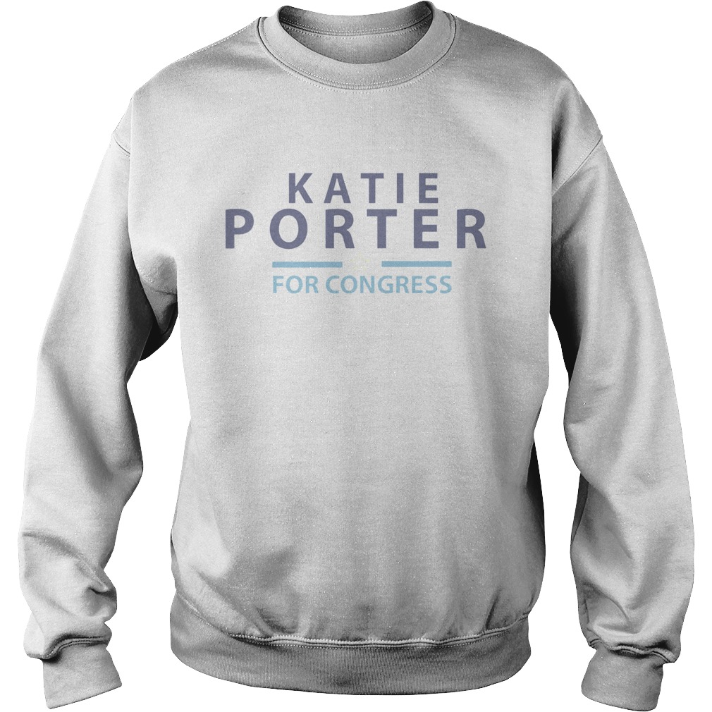 Katie Porter for congress shirt