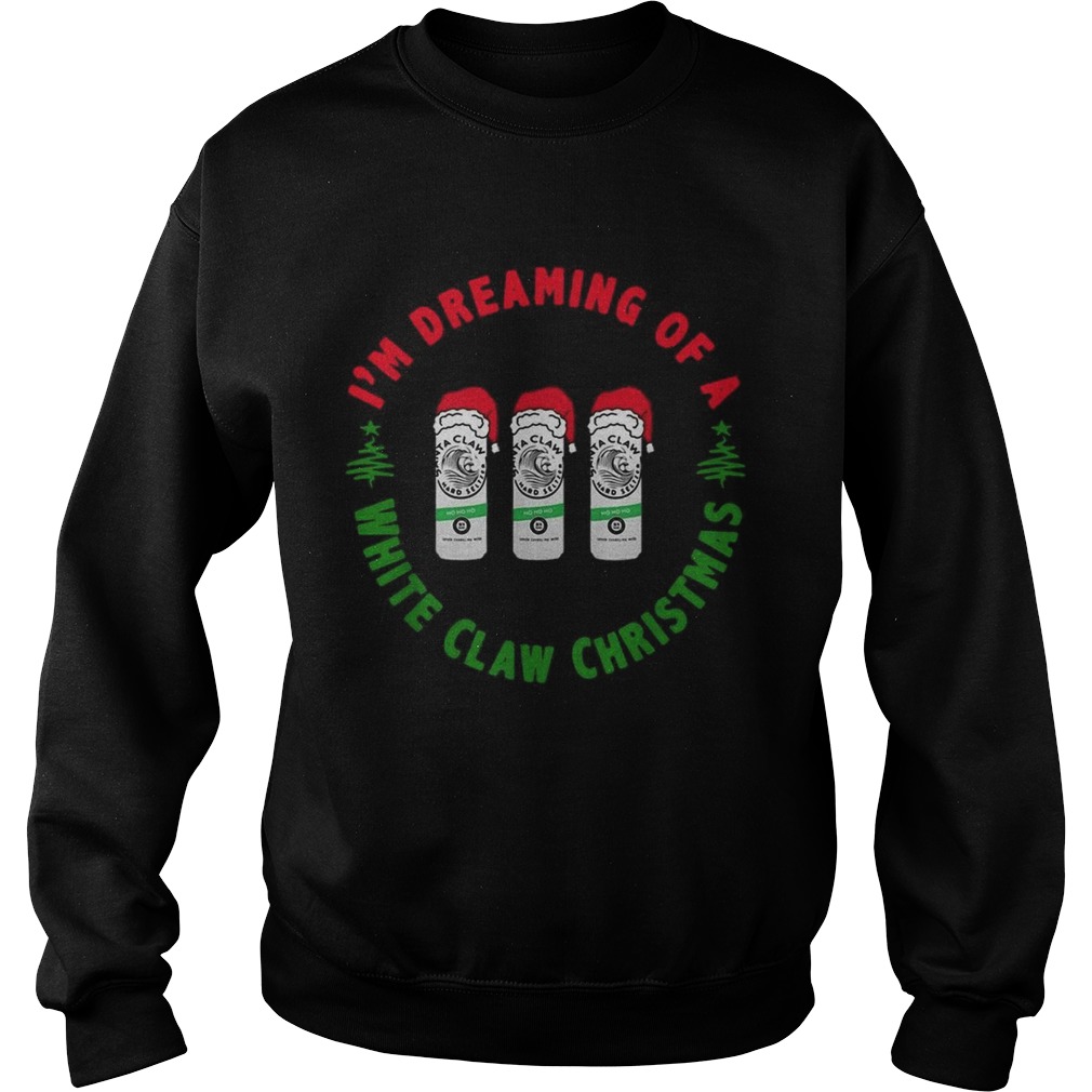 I’m dreaming of a White claw Ho Ho Ho Christmas shirt