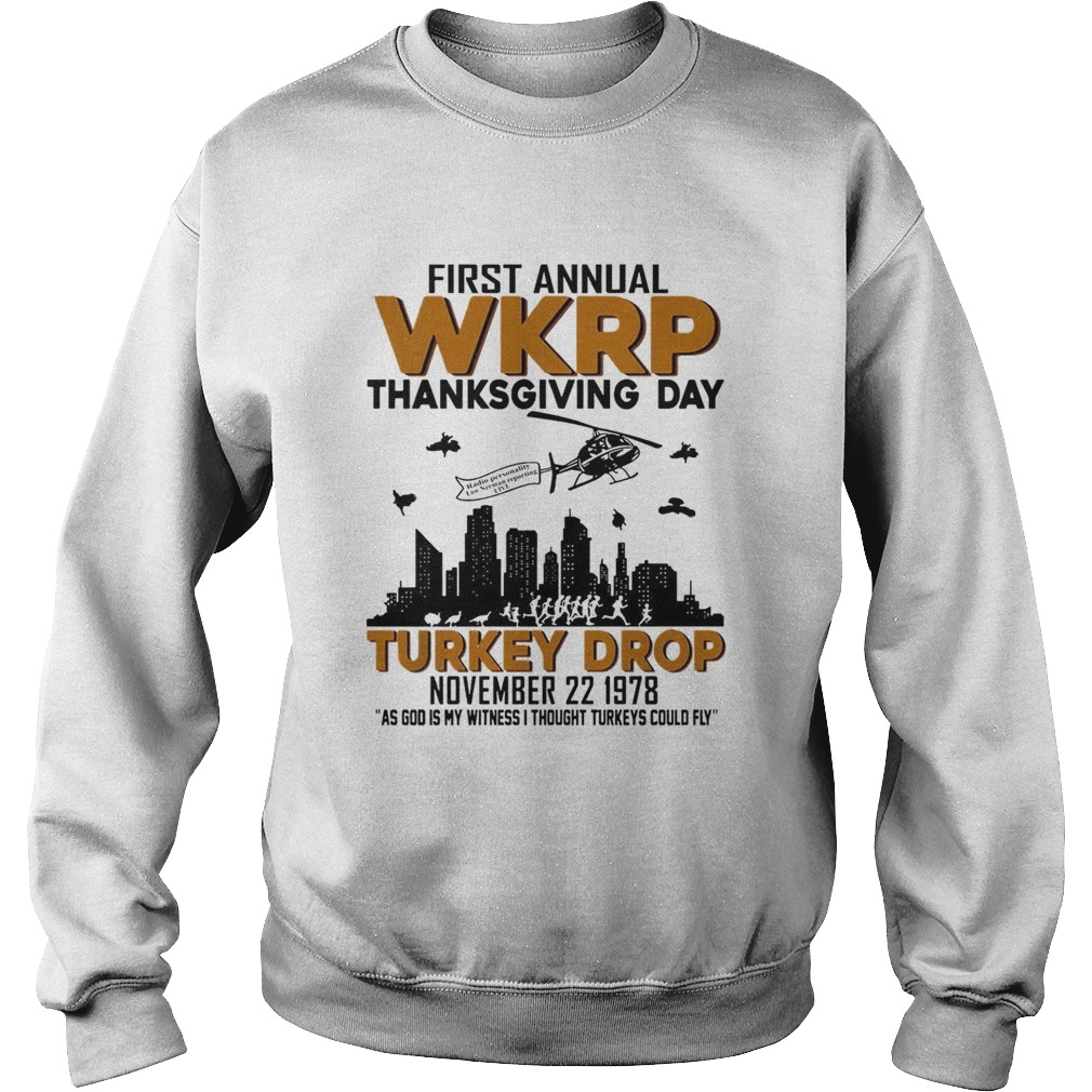 First annual wkrp thanksgiving day turkey drop shirt