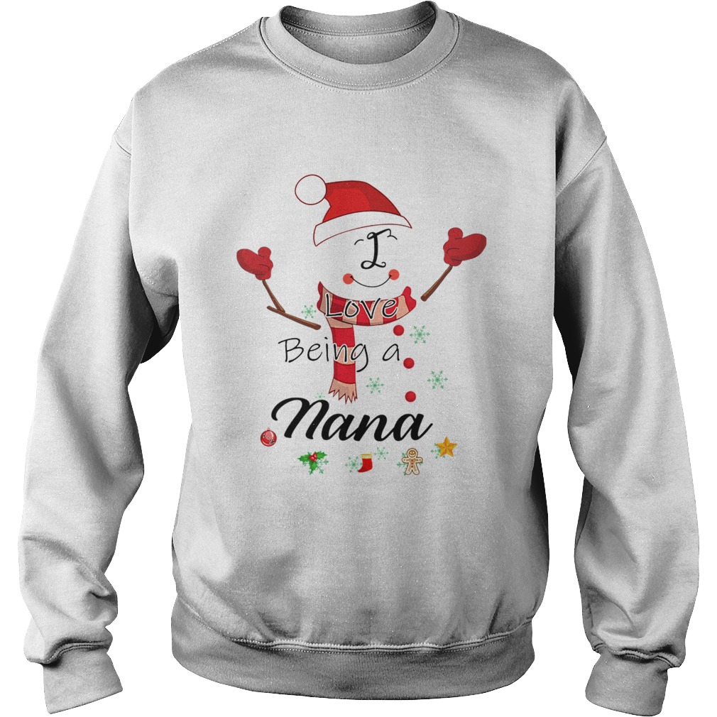 Christmas I Love Being A Nana Snowman T-Shirt