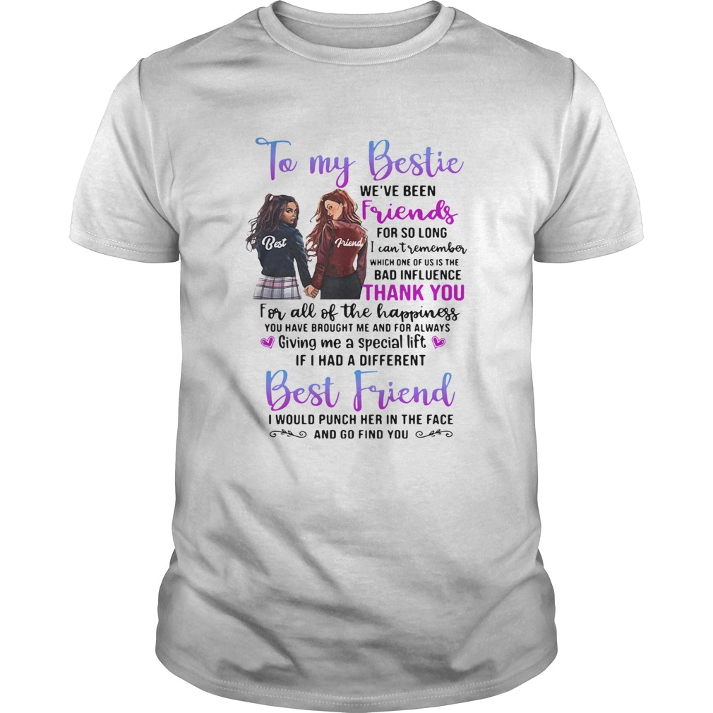 To My Bestie Friends Thank You Best Friend Shirt