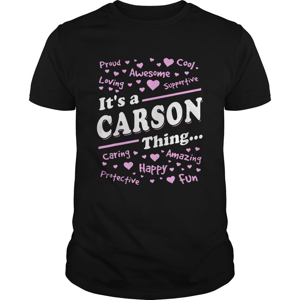 Its A Carson Thing Tshirt