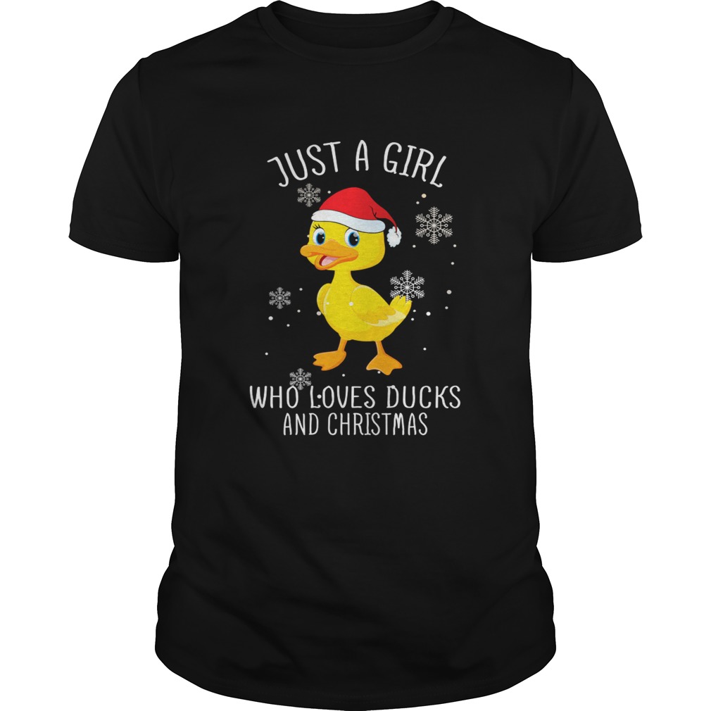 Just A Girl Who Loves Ducks And Christmas T Shirt T-Shirt