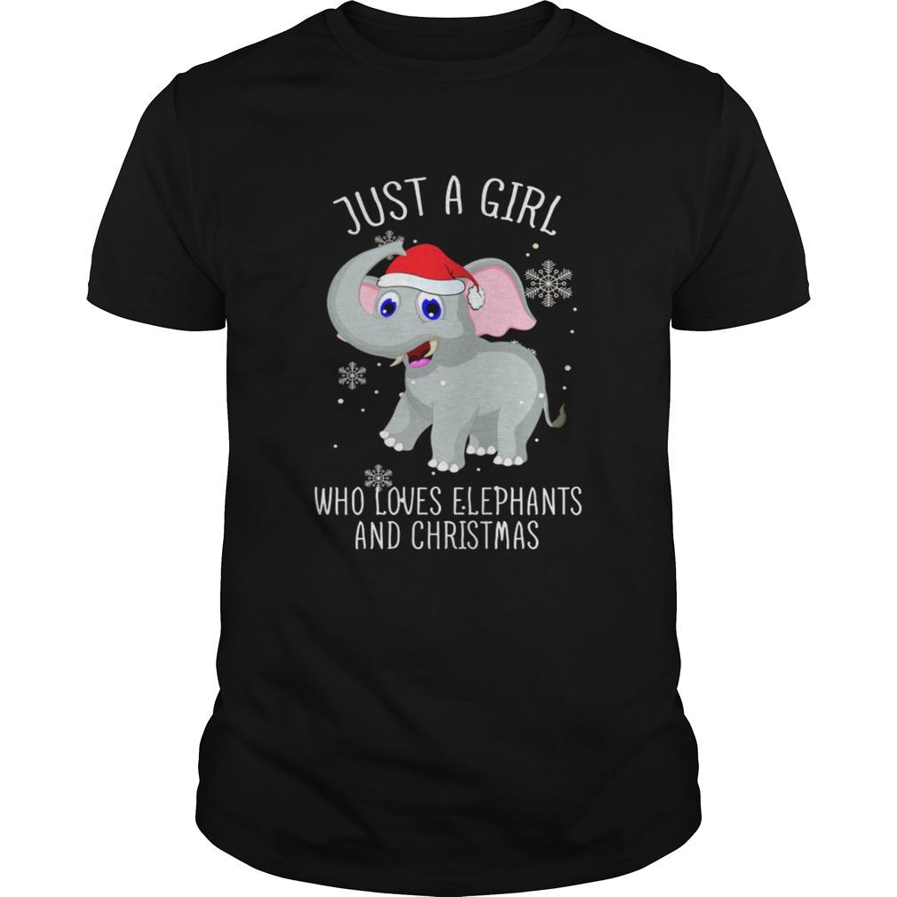 Just A Girl Who Loves Elephants And Christmas T Shirt T-Shirt