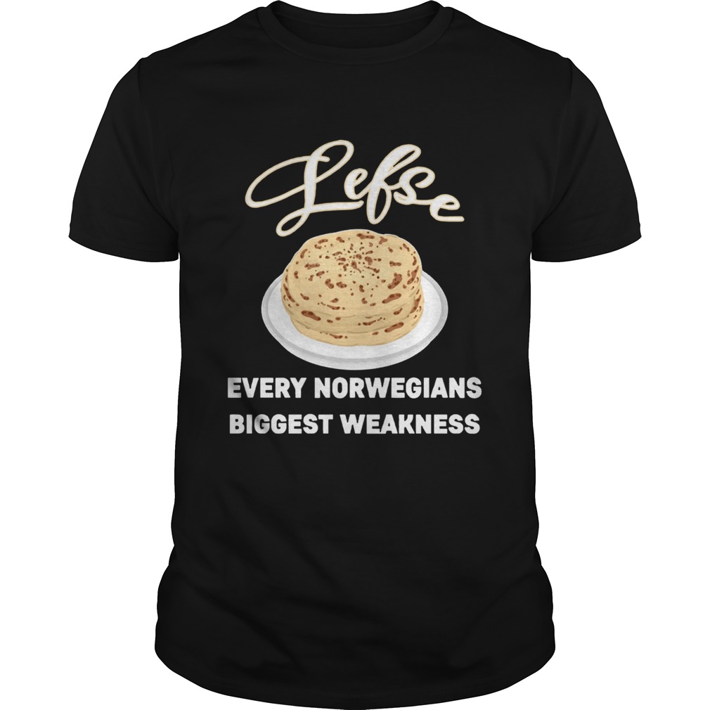 Lefse every norwegians biggest weakness mugs shirt