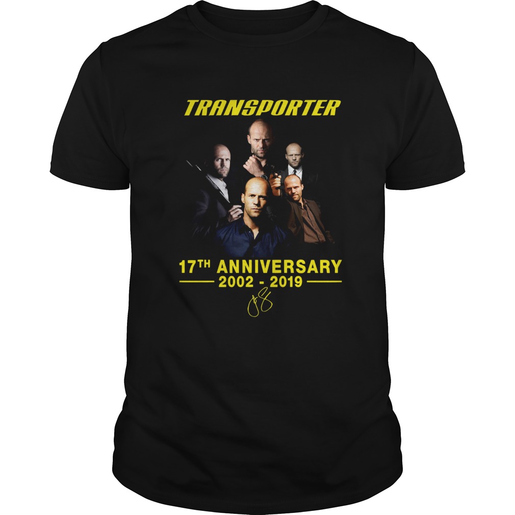 Transporter 17th anniversary 2002 2019 shirt