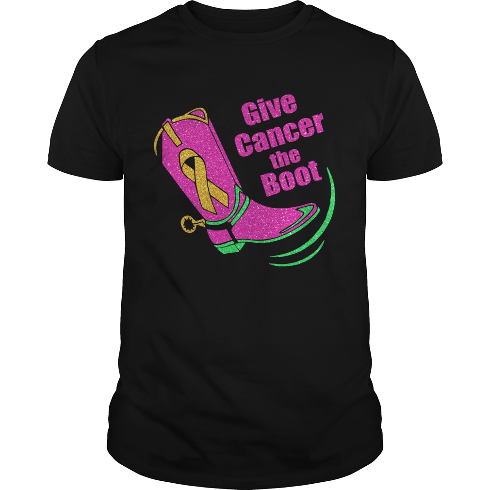 Give cancer the boot shirt