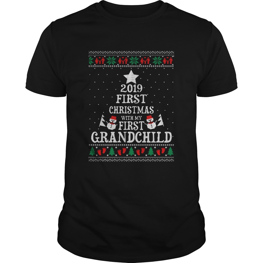 2019 First Christmas with my first grandchild ugly christmas 