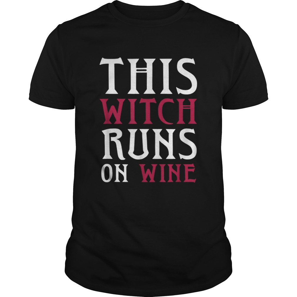 Funny Runs On Wine This Witch Runs On Wine – Halloween Running shirt