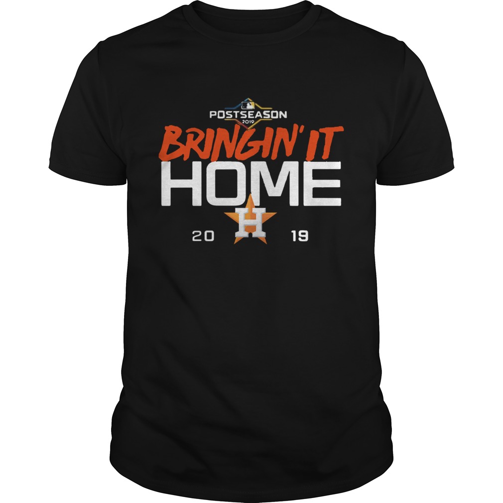 Houston Astros Bringing’ it home 2019 shirt