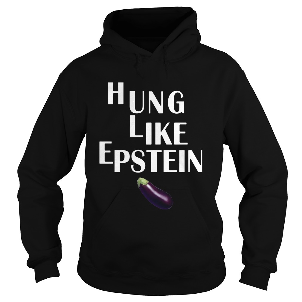 Official Eggplant Hung like Epstein shirt