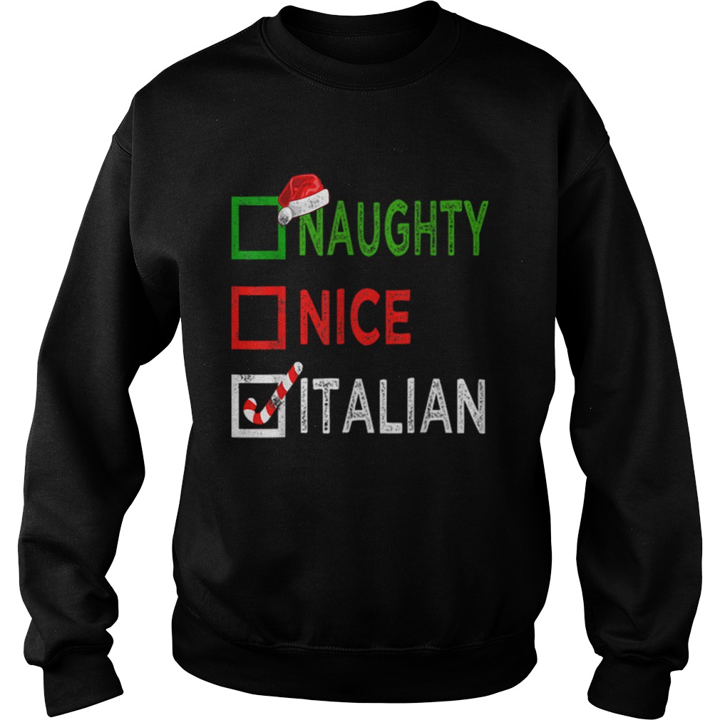 Original Naughty nice Italian Funny Christmas Santa Gift Xmas Ugly shirt