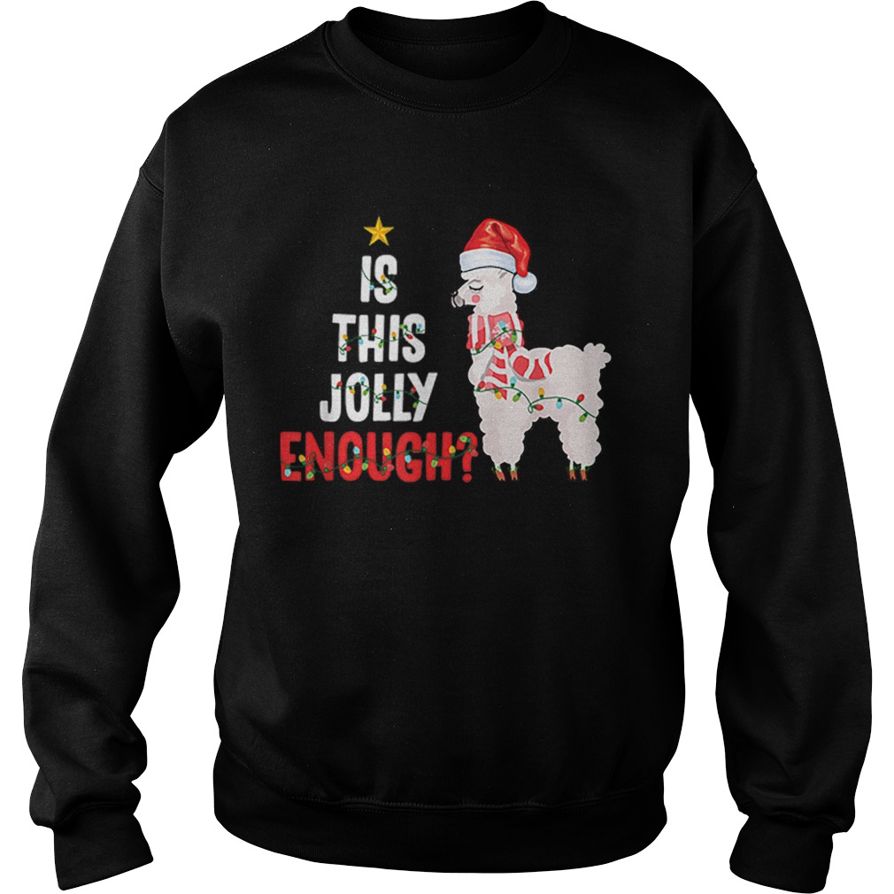 Nice Is This Jolly Enough Llama Funny Xmas Christmas shirt