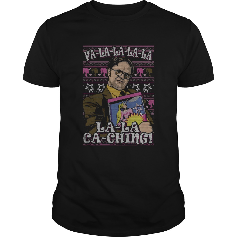 Dwight Schrute Fa la la la la la Ka Ching Ugly Christmas shirt