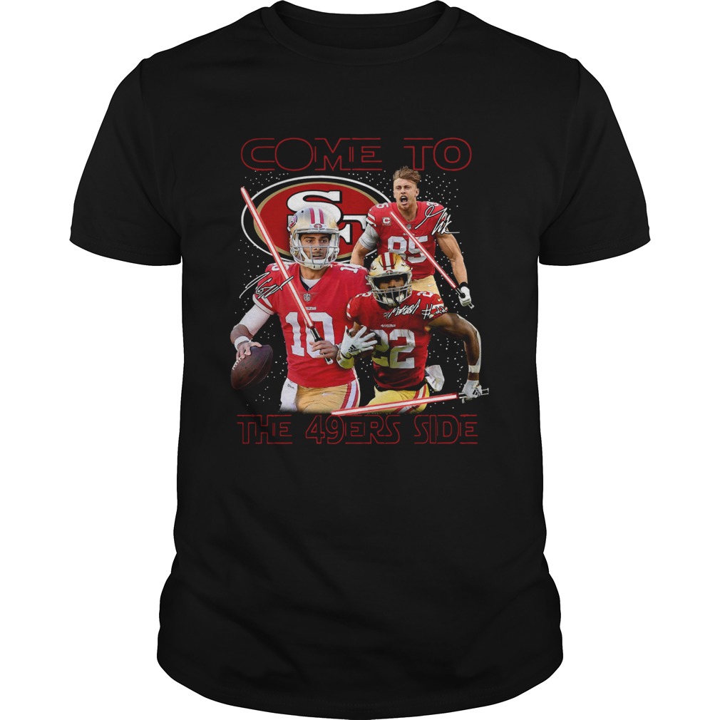 San Francisco 49ers come to the 549ers side Star War shirt