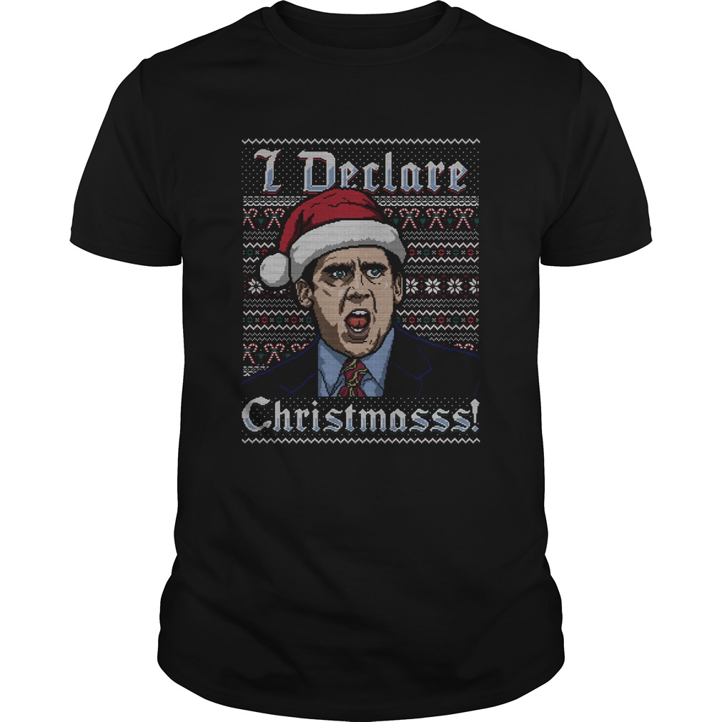 Michael Scott I Declare Christmasss Ugly Sweater