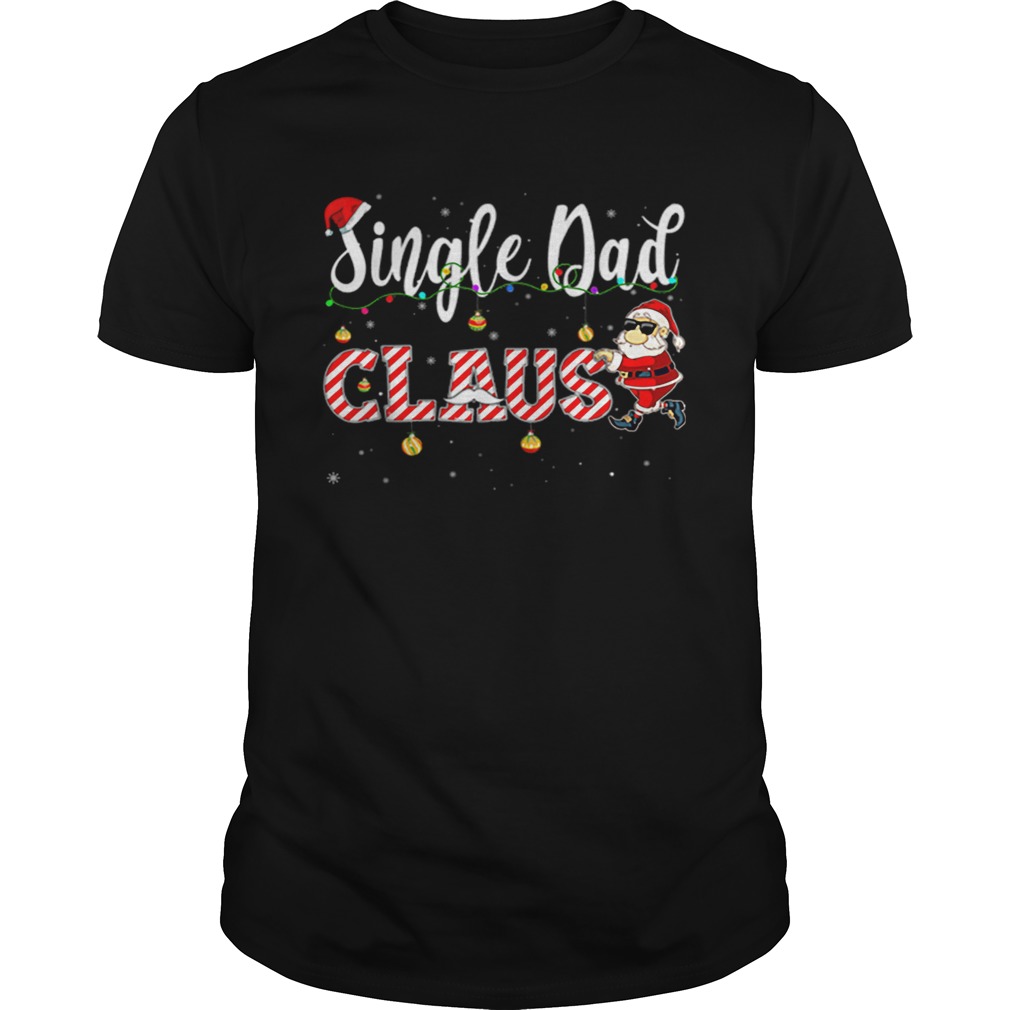 Original Cute Christmas Single Dad Santa Hat Gift Matching Family shirt