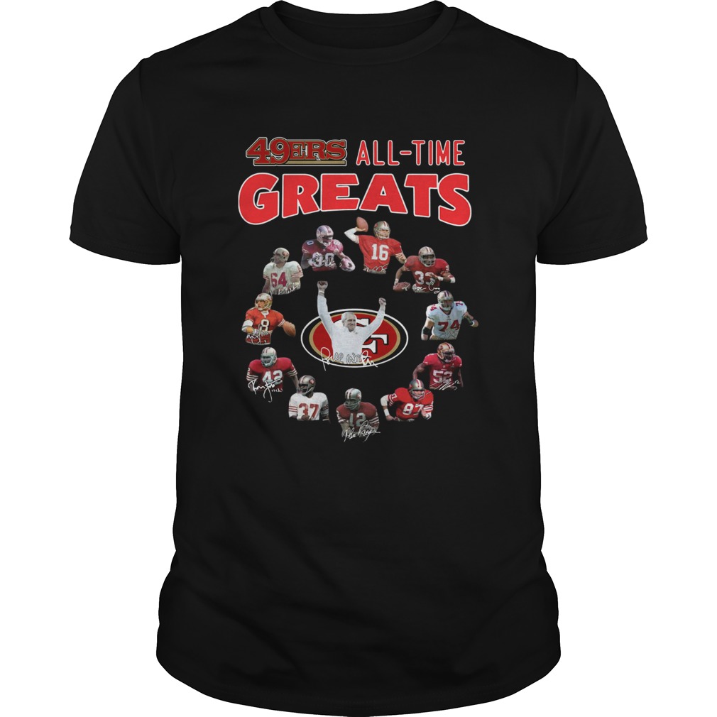 San Francisco 49ers All Time Greats Players Signatures Shirt