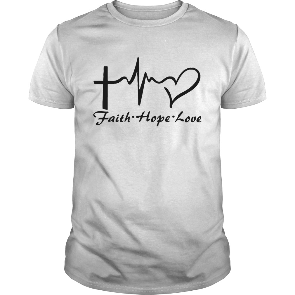 Official Faith hope love shirt