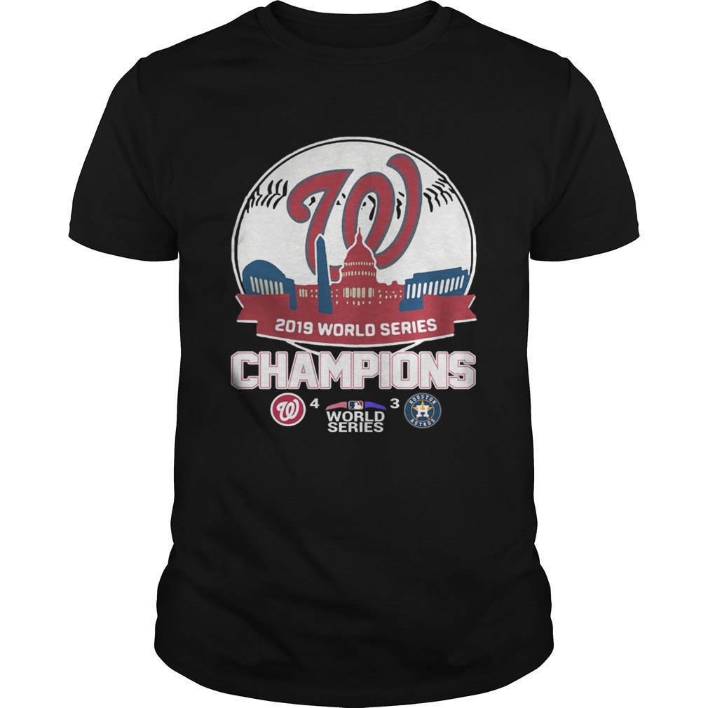 World Series 2019 Baseball Washington Nationals 4 3 Houston Astros shirt