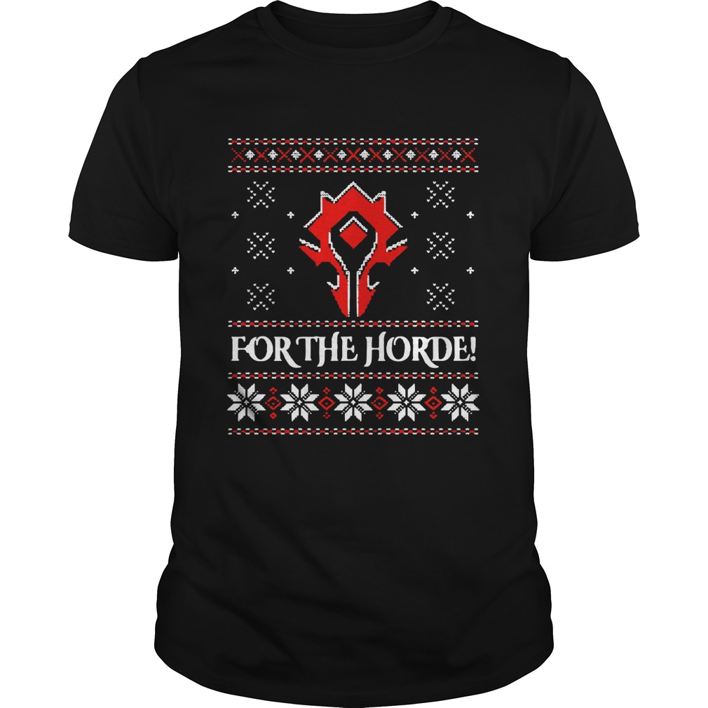 For The Horde Ugly Christmas shirt