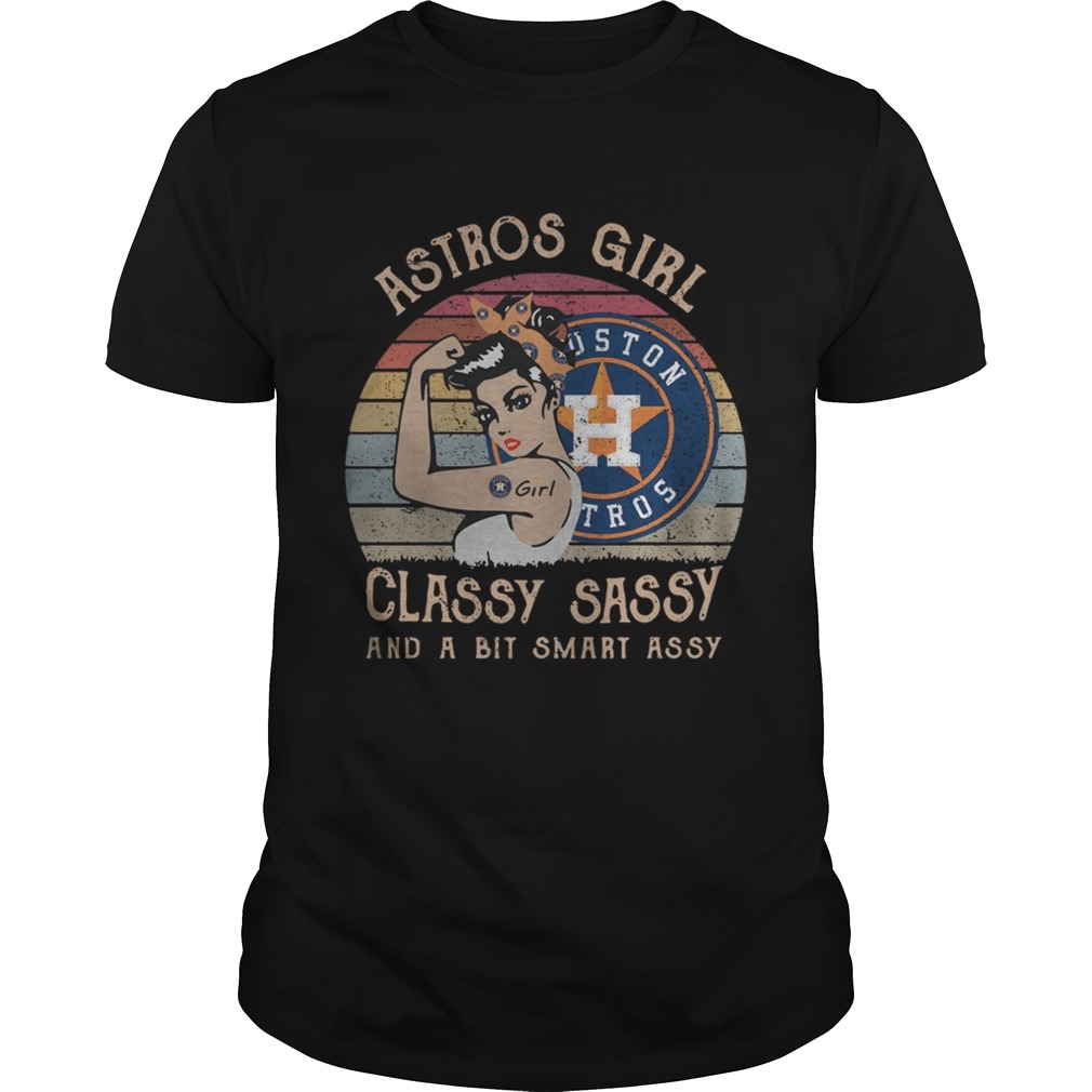 Houston Astros Girl Classy Sassy And A Bit Smart Assy Sunset Vintage Shirt