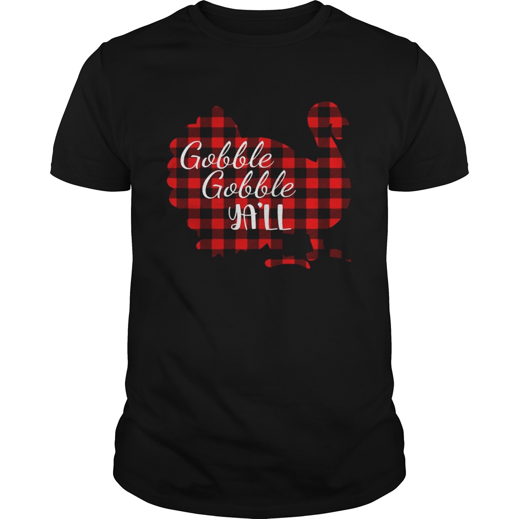 Gobble Gobble Yall Ya’ll Red Plaid Thanksgiving Turkey T-Shirt