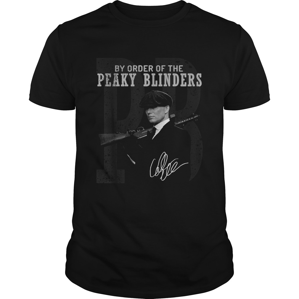 PB by order of the Peaky blinders signature shirt