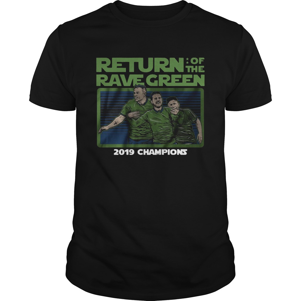 Return of the rave green 2019 champions shirt 