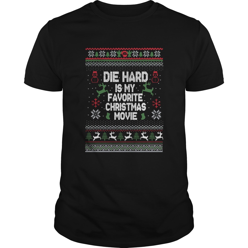 Die Hard Is My Favorite Movie Ugly Christmas shirt