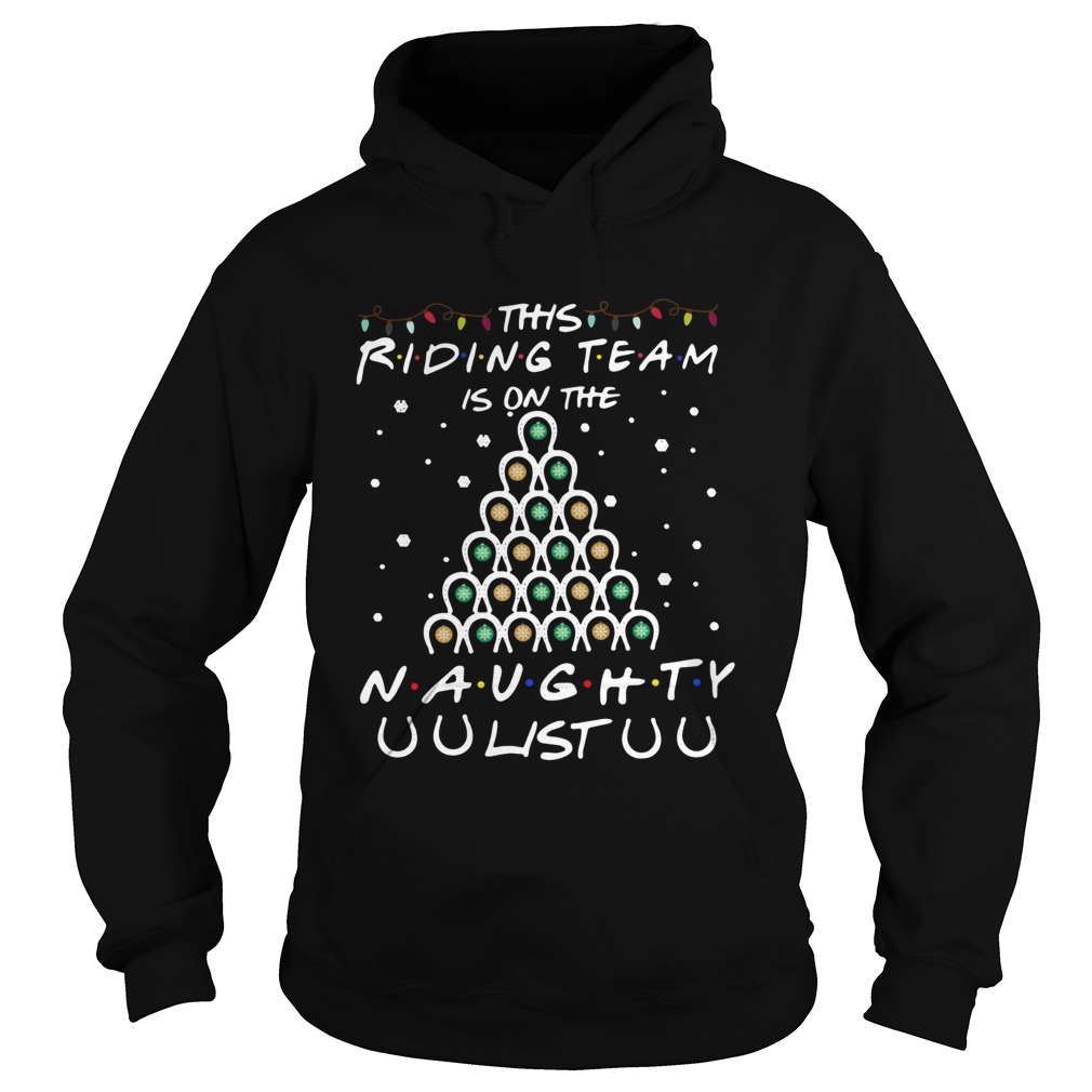 Horseshoe This Riding Team Is On The Naughty List Christmas shirt