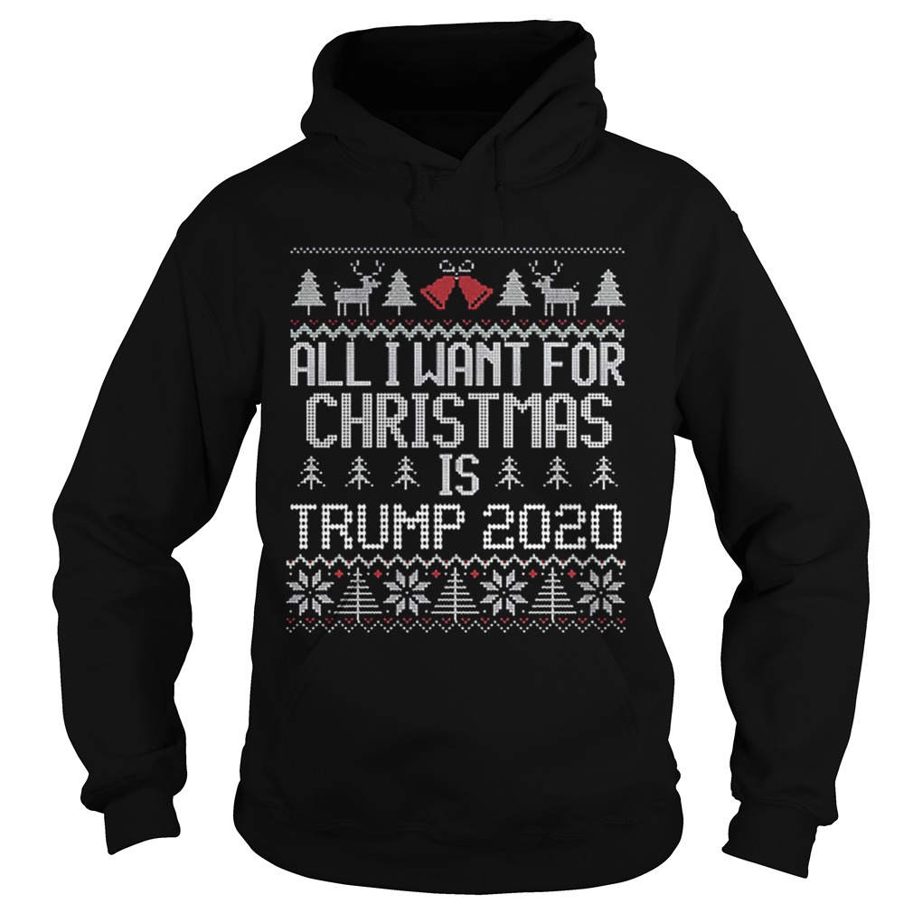 All I Want for Christmas is Trump 2020 ugly sweater