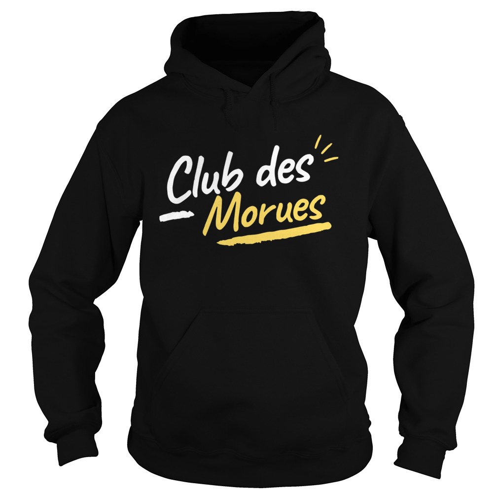 Club Des Morues Shirt