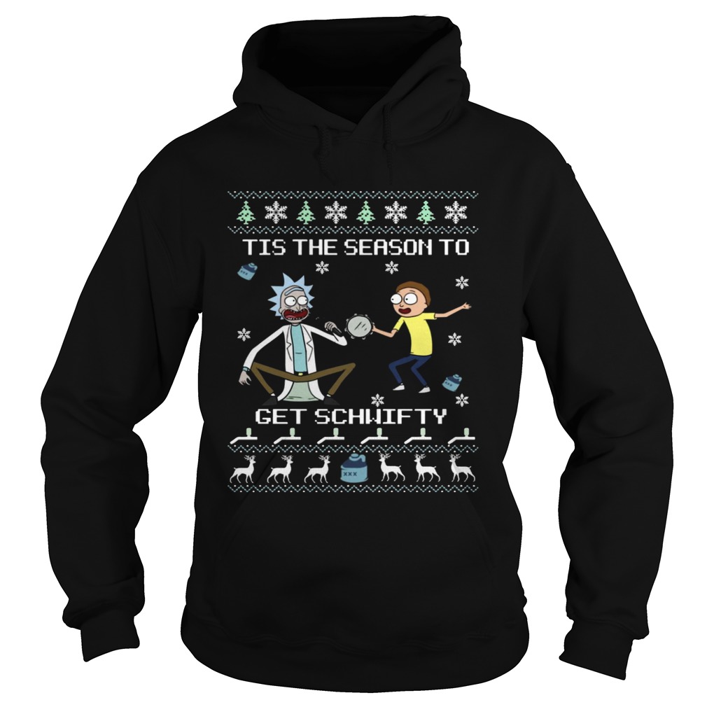 Rick & Morty Tis The Season To Get Schwifty Christmas Sweatshirt