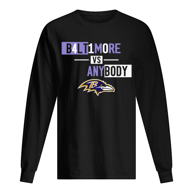 Baltimore Ravens b4lt1m0re vs any body shirt