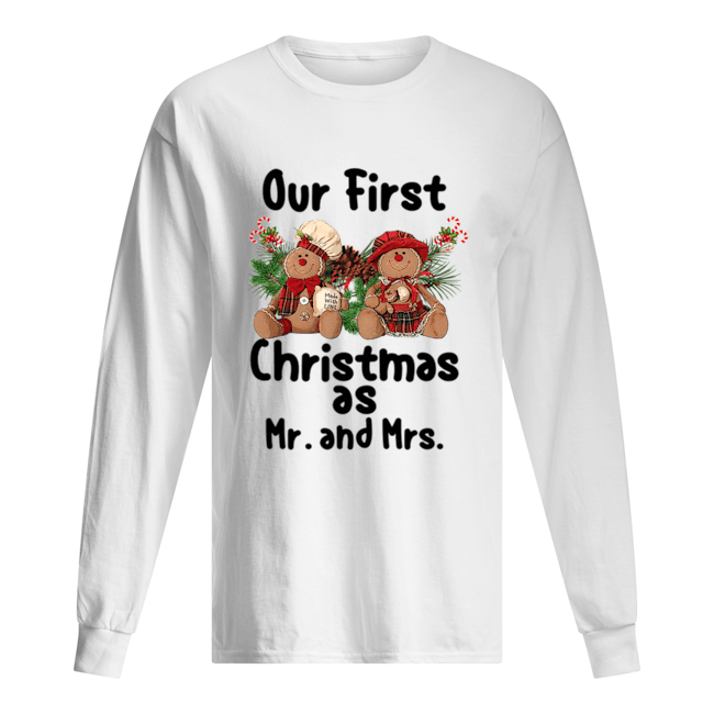 Our First Christmas As Mr and Mrs shirt