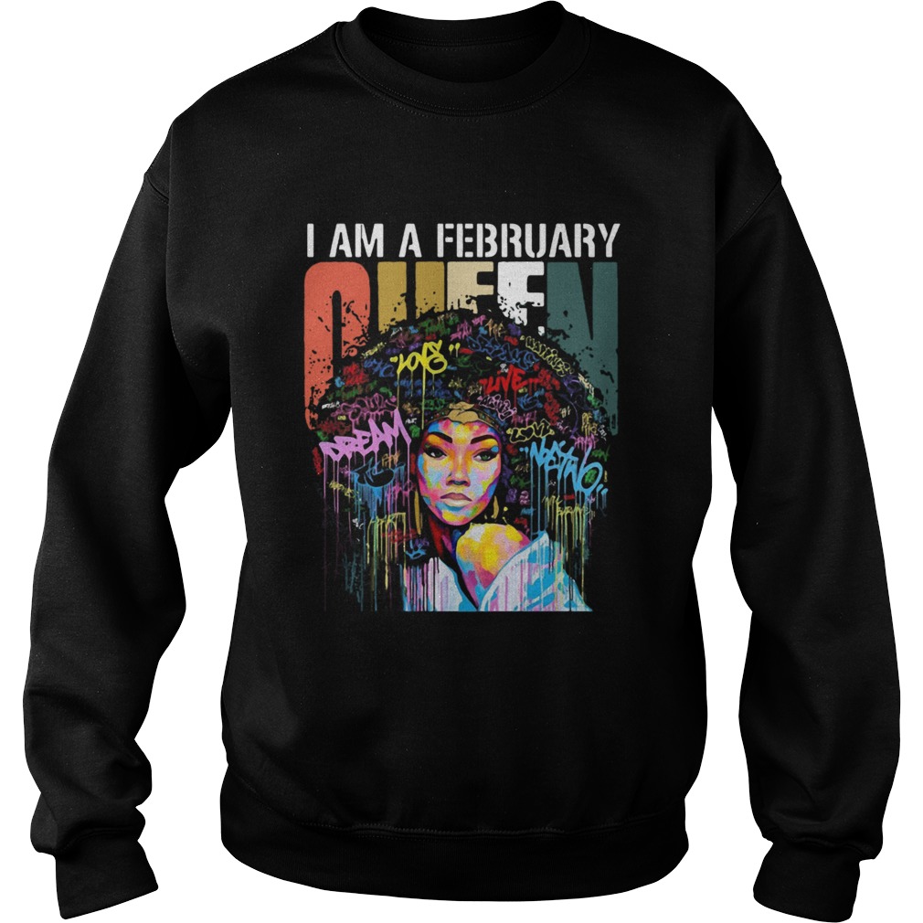 I am A February Queen Colorful Vintage shirt Sweater