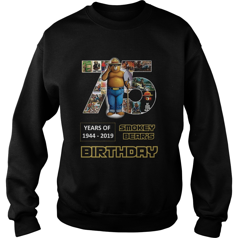 Pretty 75 Years Of Smokey Bear 1944-2019 Birthday Shirt