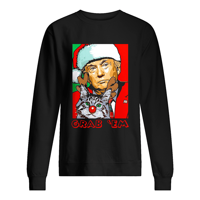 Grab Em Trump Catmas shirt