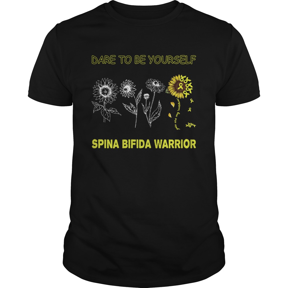 Sunflowers dare to be yourself spina bifida warrior shirt